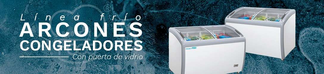 ARCONES CONGELADORES CON PUERTA DE VIDRIO