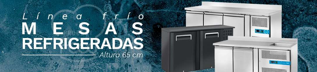 MESAS REFRIGERADAS ALTURA 65 cm