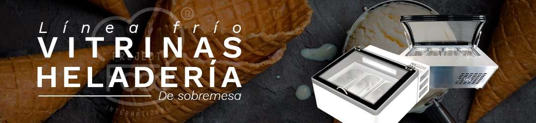 VITRINAS PARA HELADERÍA DE SOBREMESA